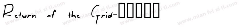 Return of the Grid字体转换